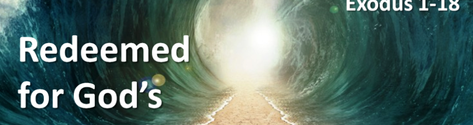 redeemed for god's glory